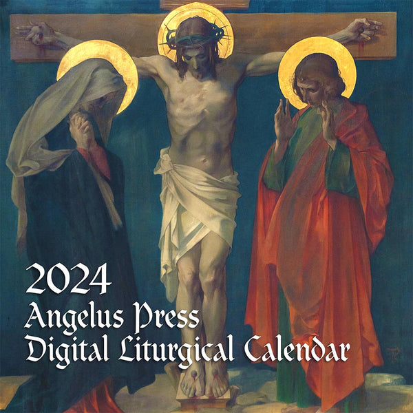 Digital Calendars Angelus Press