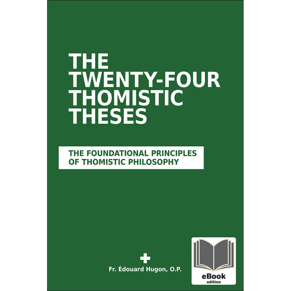 24 Thomistic Theses eBook