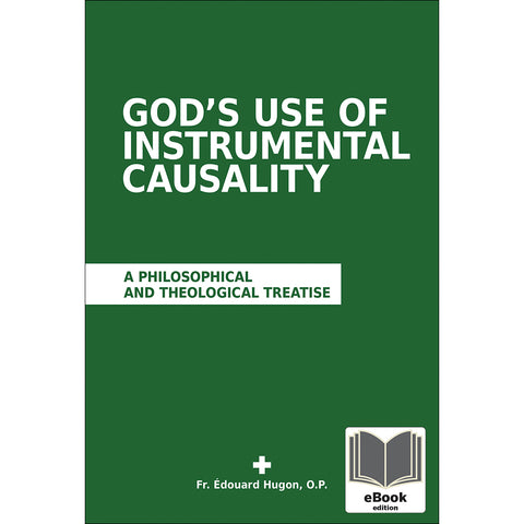 God's Use of Instrumental Causality eBook