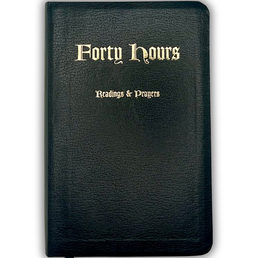 Forty Hours Devotional Prayerbook
