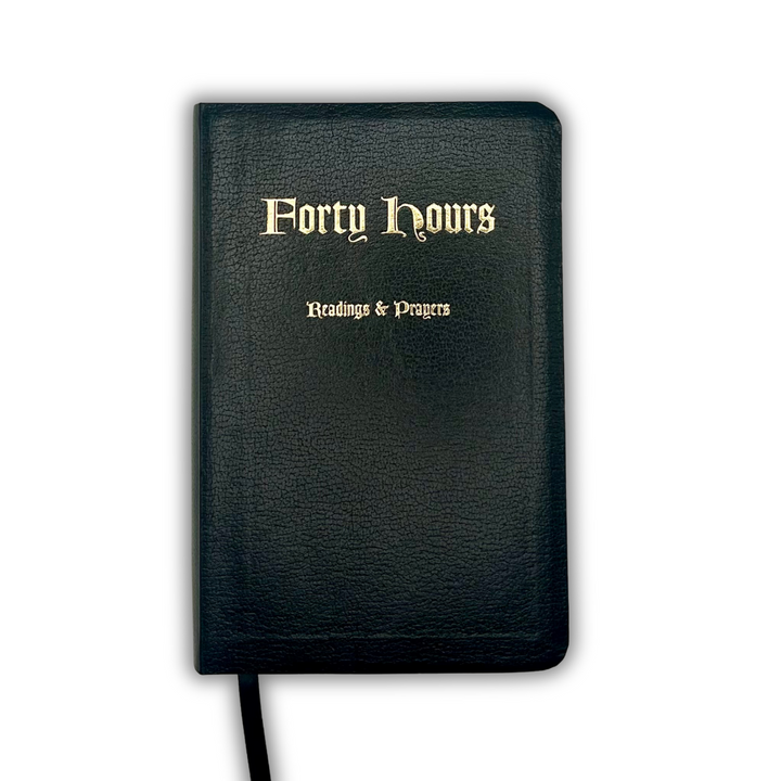 Forty Hours Devotional Prayerbook