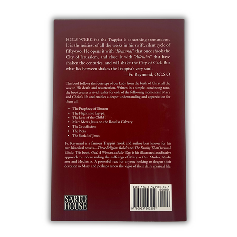 God, A Woman, & The Way