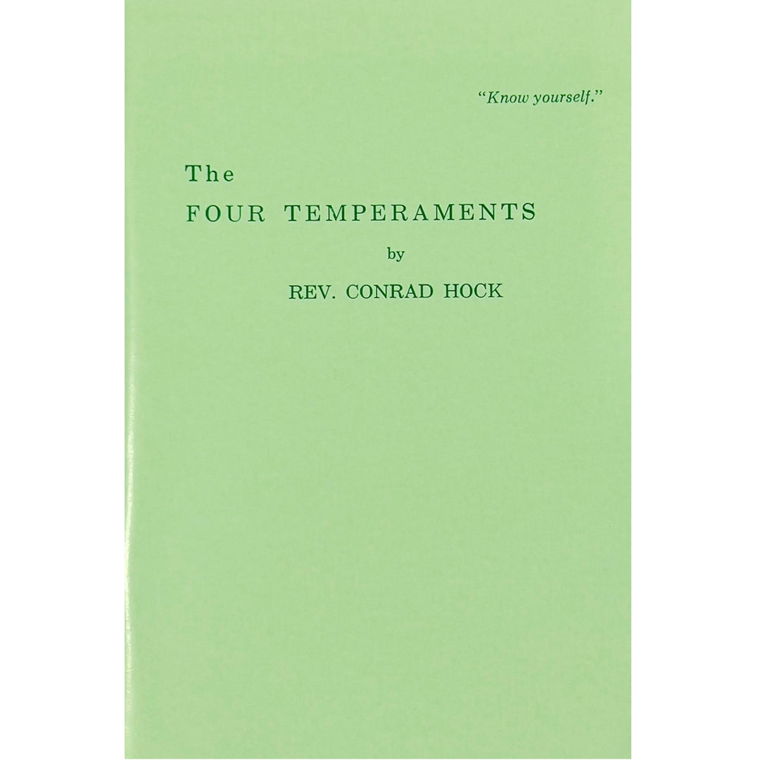 The Four Temperaments by Rev. Conrad Hock
