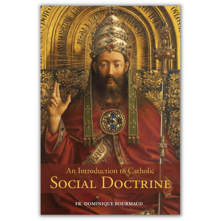 An Introduction to Catholic Social Doctrine