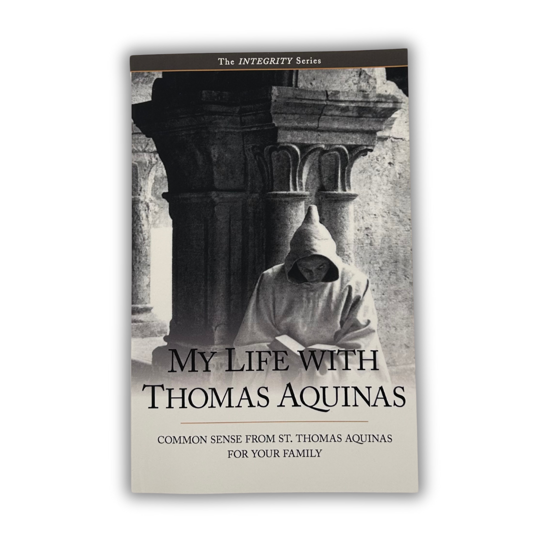 Integrity 1 - My Life With Thomas Aquinas