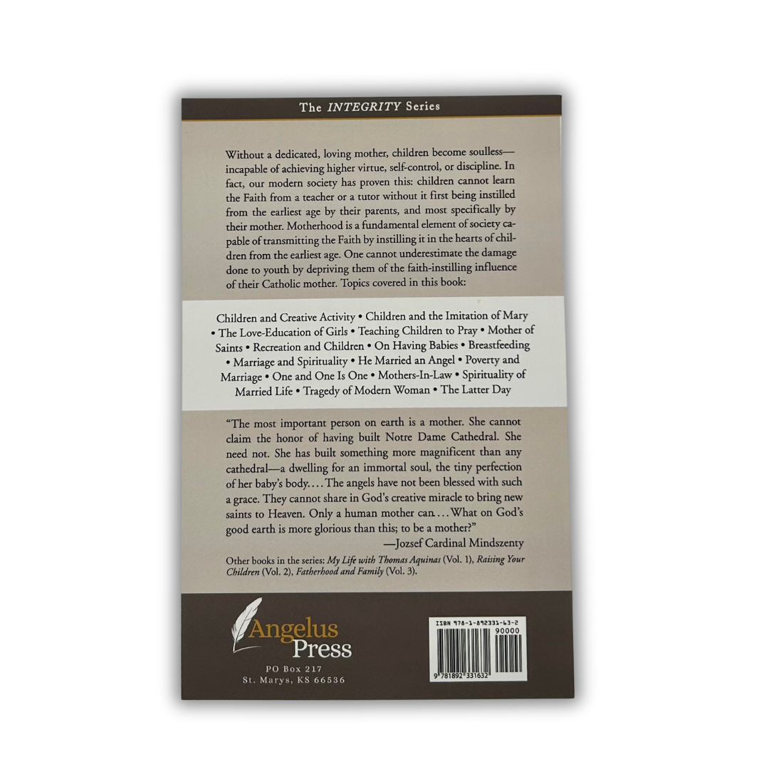 Integrity 4 - Motherhood And Family