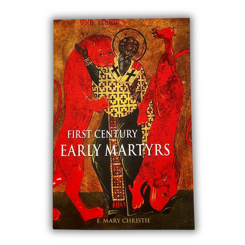 First Century Early Martyrs
