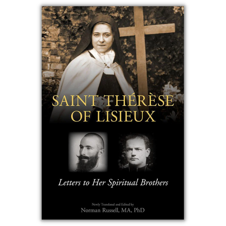St Therese of Lisieux - Letters to Her Spiritual Brothers