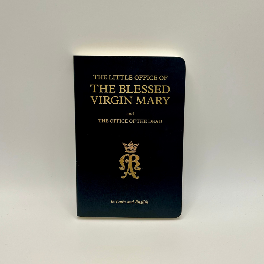 Little Office of the Blessed Virgin Mary - Angelus Press Little Office of the Blessed Virgin Mary - Angelus Press