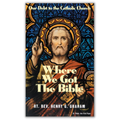 Where We Got The Bible