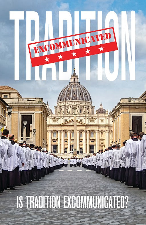 Is Tradition Excommunicated