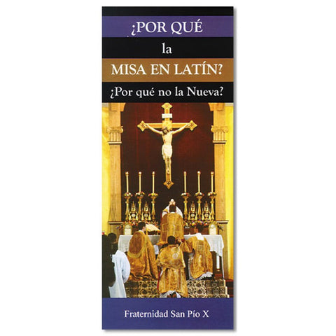 Why the Latin Mass? (SPANISH)