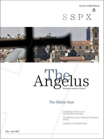 Angelus  May - June 2017 The Middle East