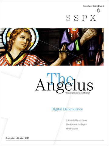 Angelus September - October 2018 Digital Dependancy