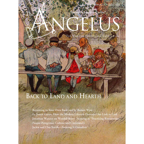 Angelus September October 2022 Land and Hearth