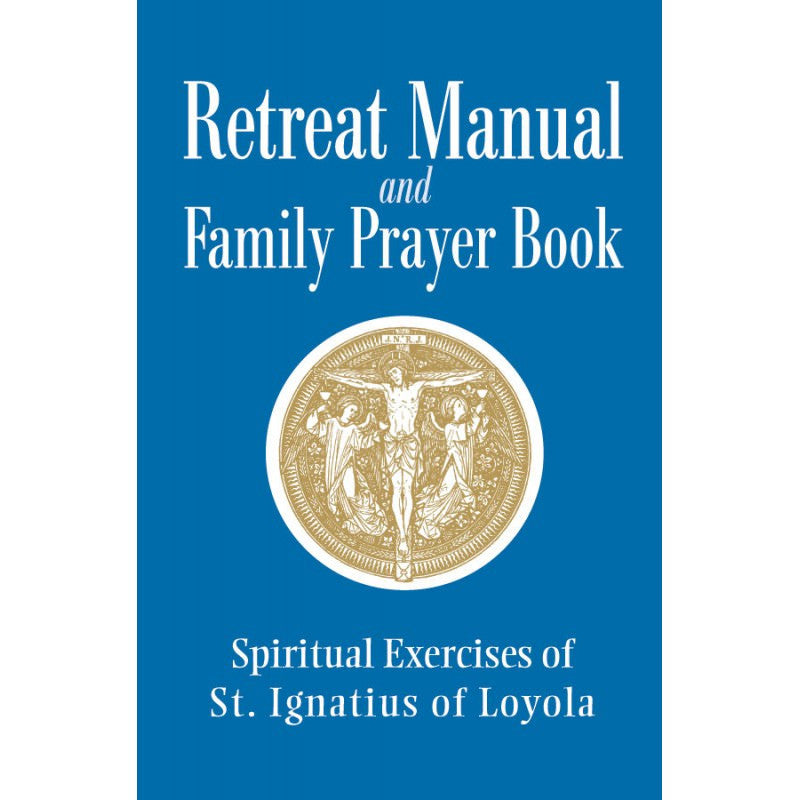 Retreat Manual and Family Prayer Book