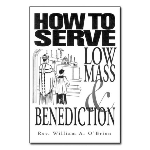 How To Serve Low Mass