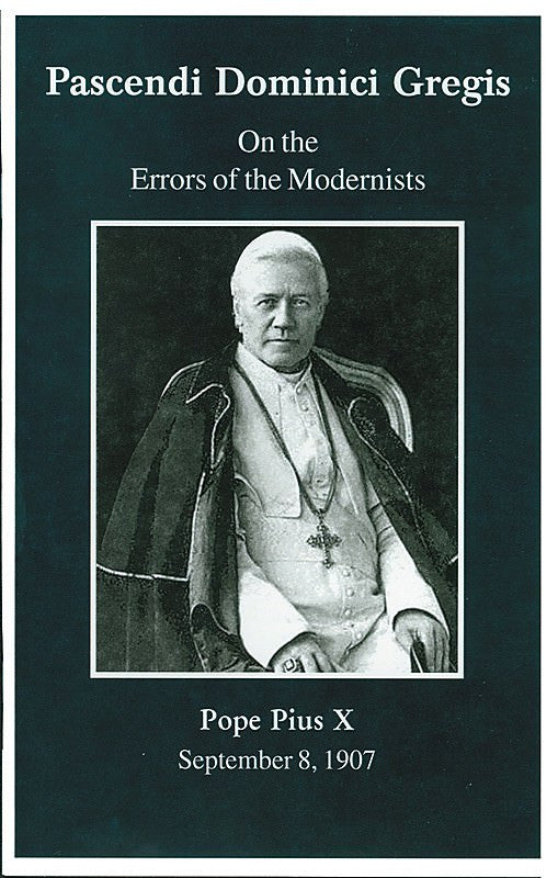 Encyclical: Pascendi Dominici Gregis