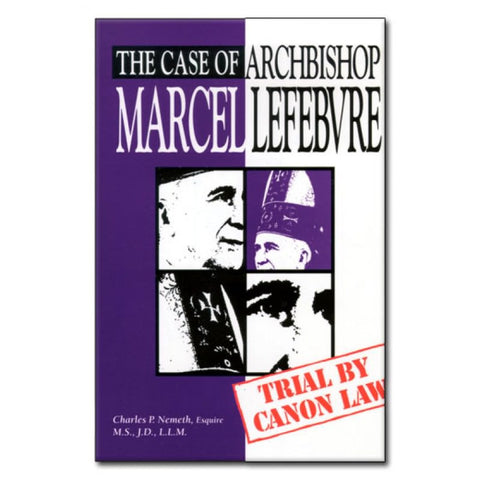 Case Of Archbishop Lefebvre