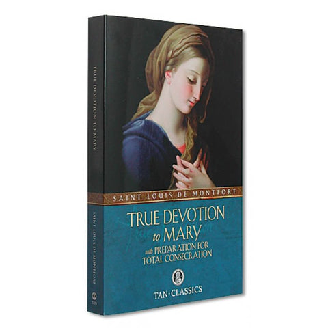 True Devotion To Mary
