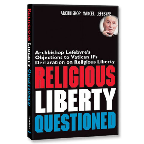 Religious Liberty Questioned (The Dubia)