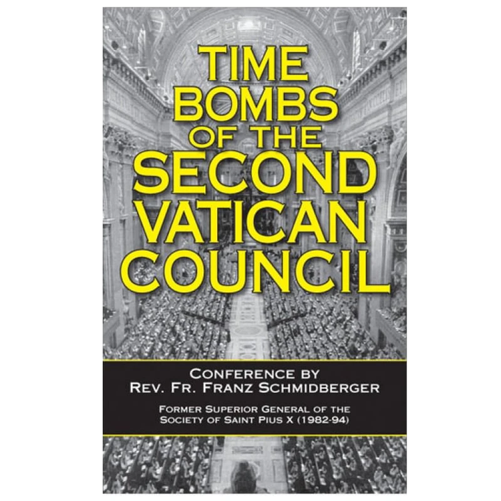 Time Bombs Of Vatican II