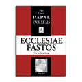 Enc: Ecclesiae Fastos