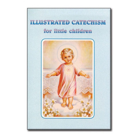 Illustrated Catechism for Little Children