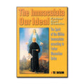 Immaculata, Our Ideal