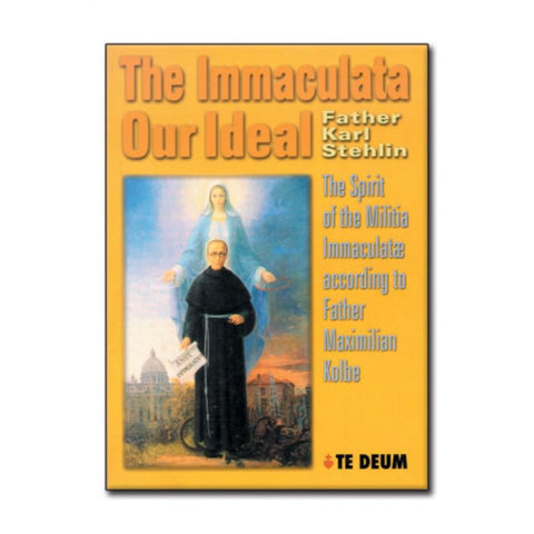 Immaculata, Our Ideal