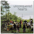 C-Unconquered Hearts - Cd