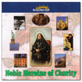 Noble Heroine Of Charity - Audiobook