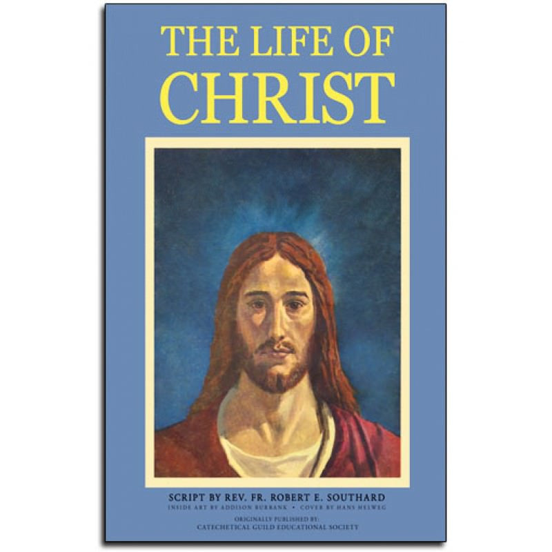 Life of Christ