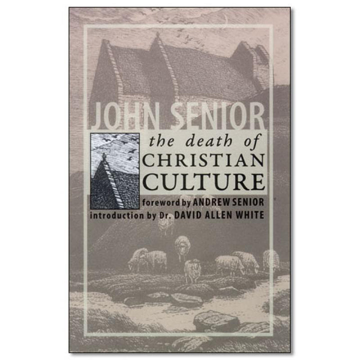 The Death of Christian Culture