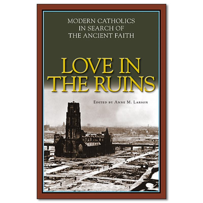 Love in the Ruins
