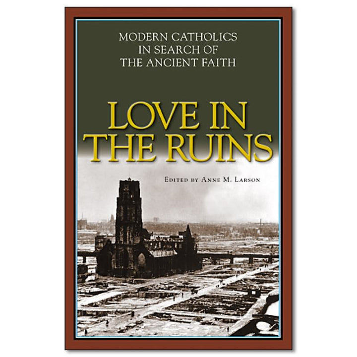 Love in the Ruins