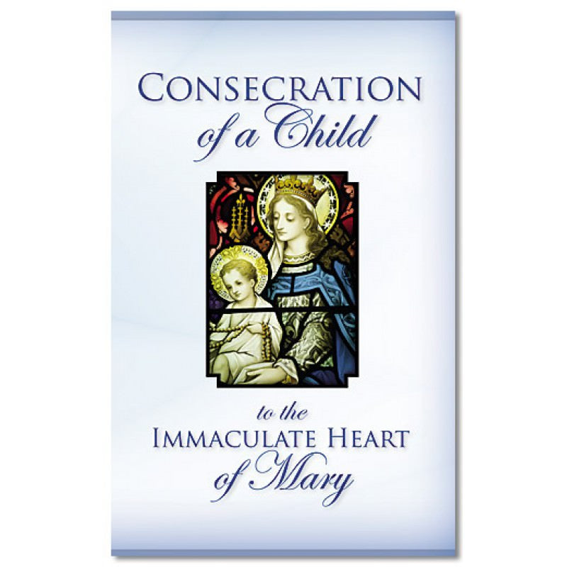 Consecration of a Child to the Virgin Mary