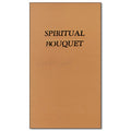 Spiritual Bouquet