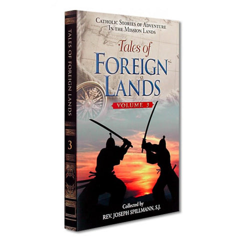 Tales of Foreign Lands: Volume 3