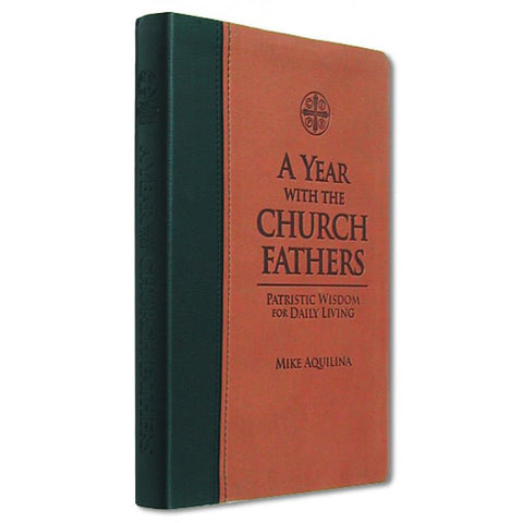 A Year With The Church Fathers