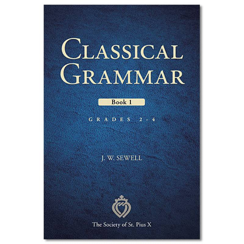 Classical Grammar, Book I