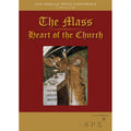 2014 Conference audio: The Mass: Heart of the Church