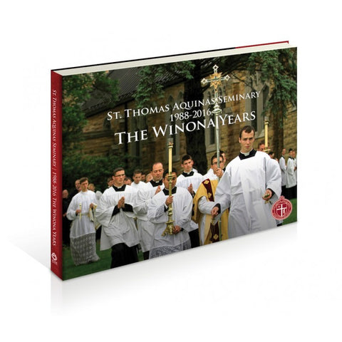 Saint Thomas Aquinas Seminary - The Winona Years