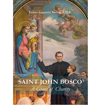 St. John Bosco: A Giant of Charity