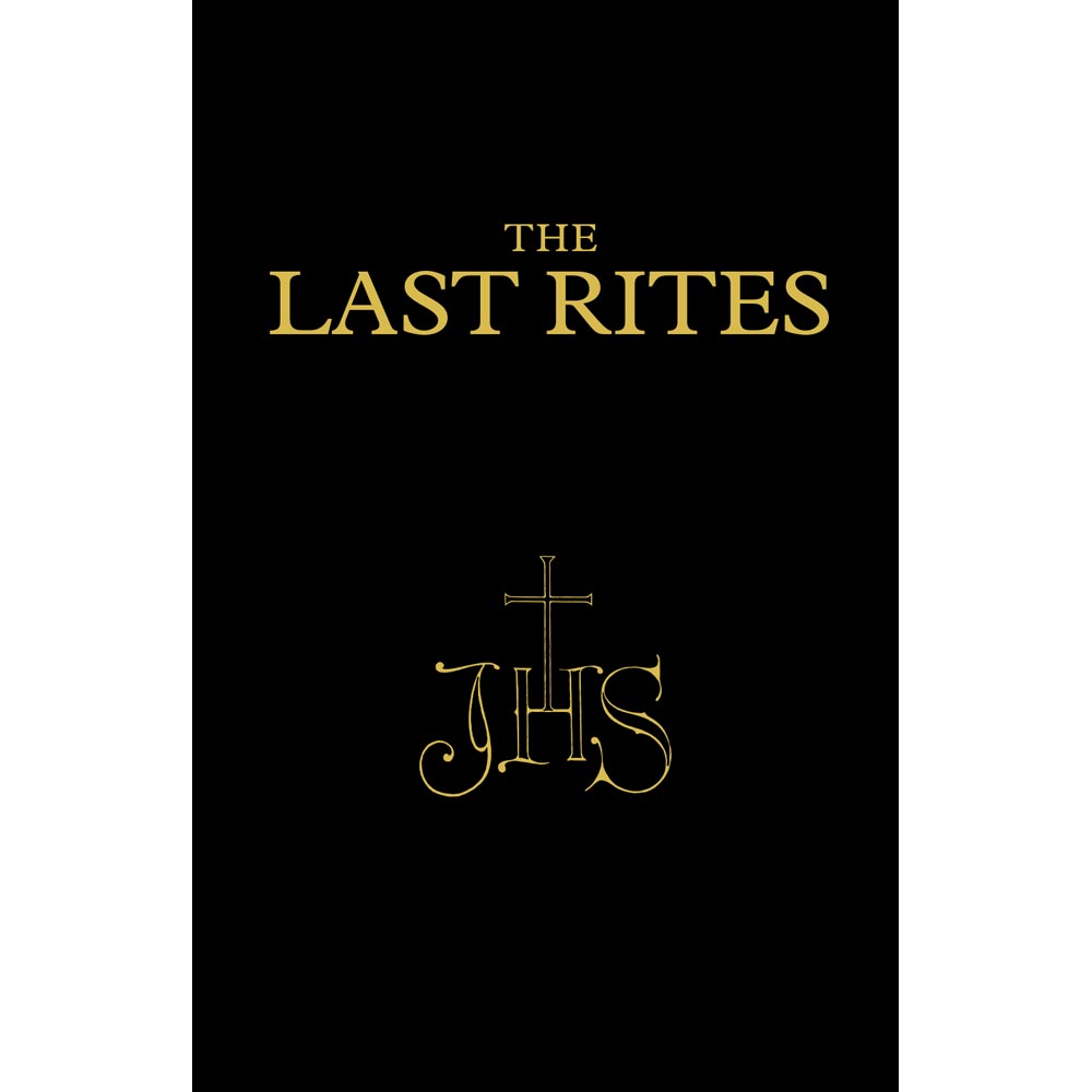 Last Rites - Angelus Press