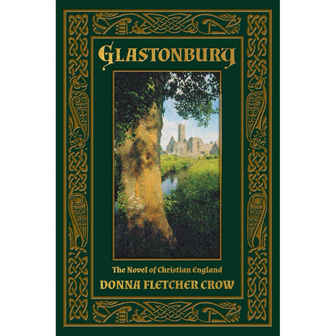 Glastonbury: The Novel of Christian England