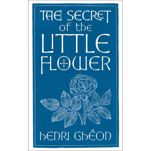 The Secret of the Little Flower