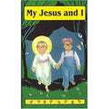 My Jesus and I