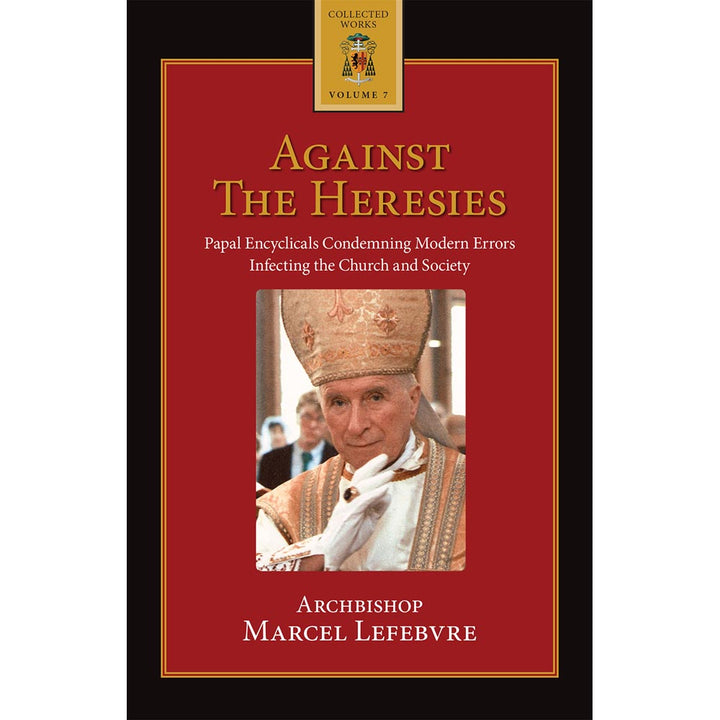 Against The Heresies