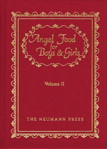 Angel Food for Boys and Girls Volume II